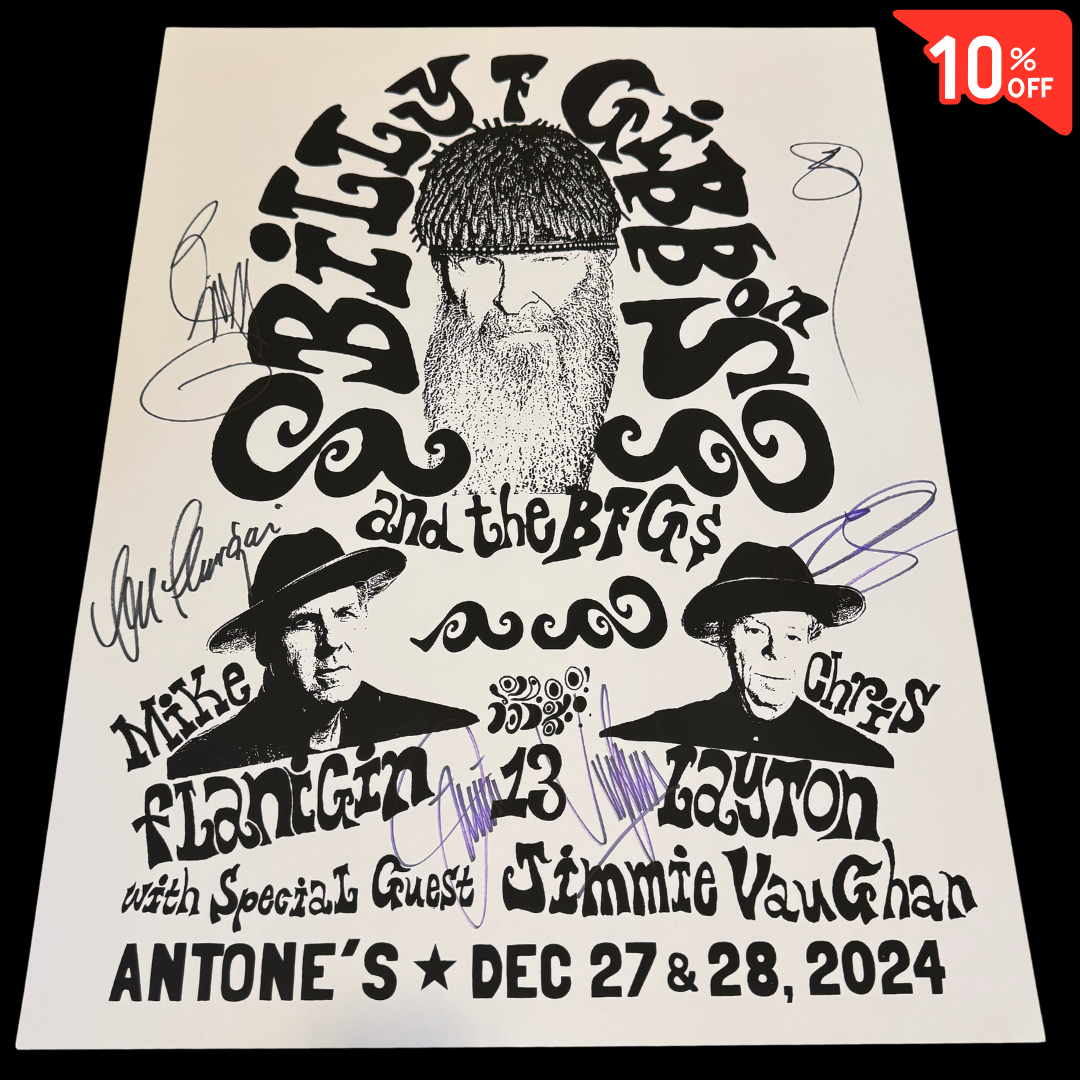 SIGNED Poster - Billy F Gibbons & The BFG's with Jimmie Vaughan at Antone's - 20” x 26”